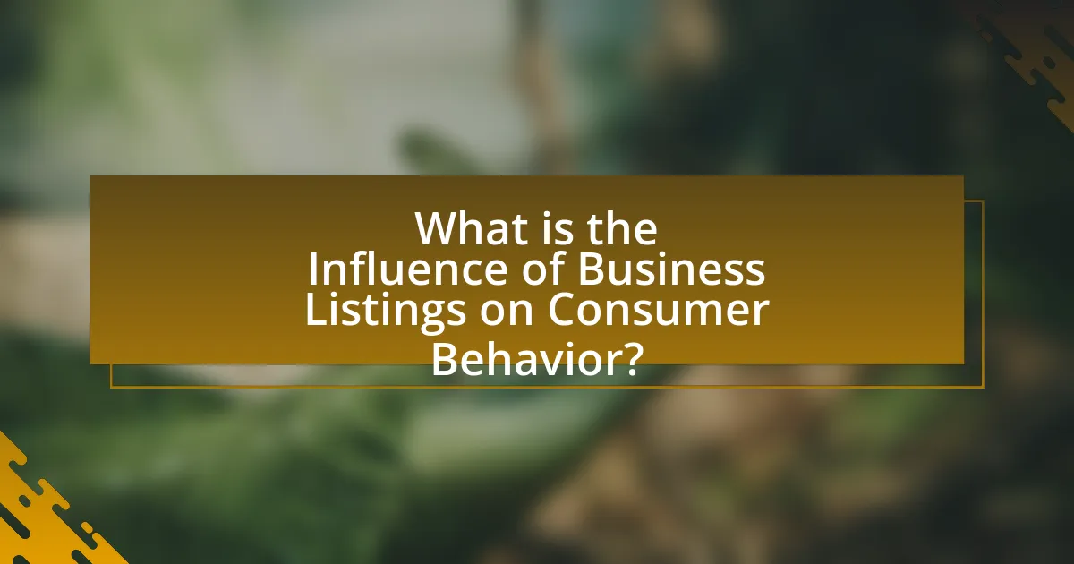 What is the Influence of Business Listings on Consumer Behavior?